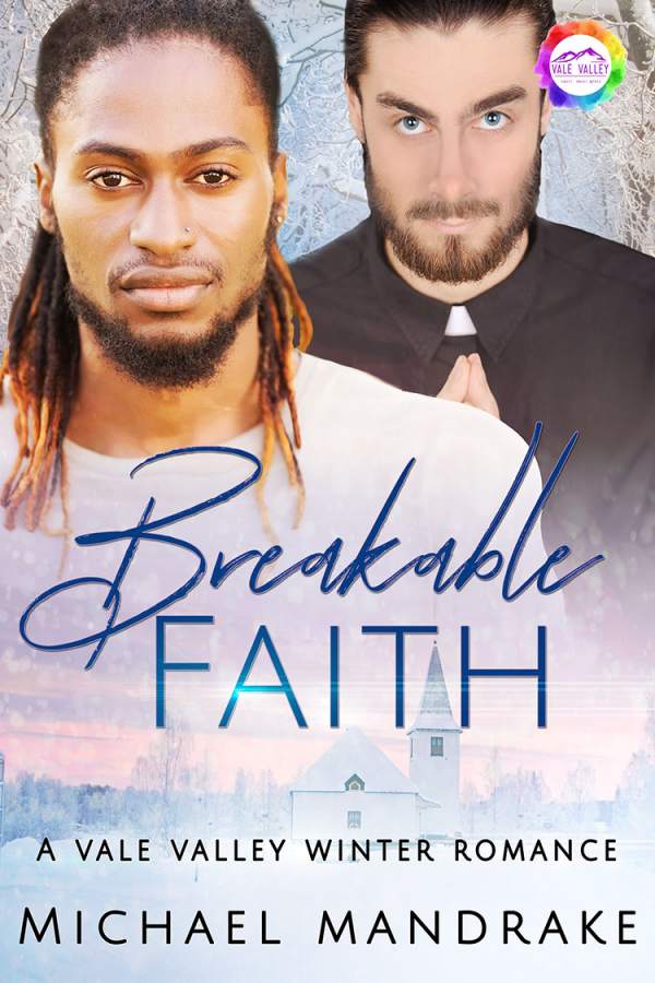 Breakable Faith - Michael Mandrake - Vale Valley