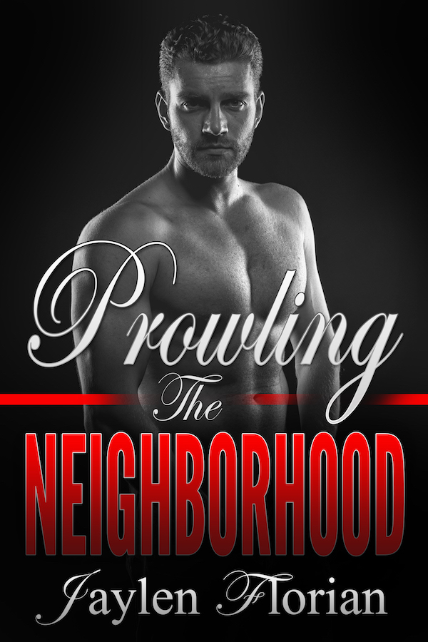 Prowling The Neighborhood - Jaylen Florian