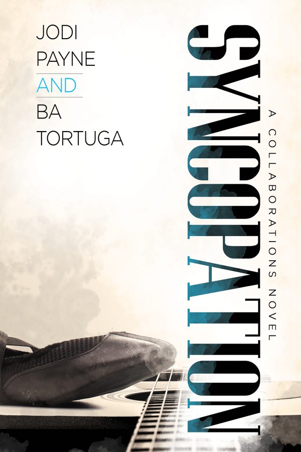 Syncopation - Jodi Payne & BA Tortuga - Collaborations