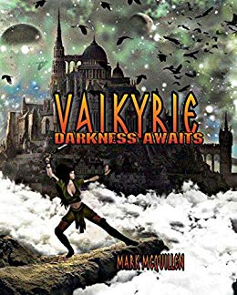Darkness Awaits - Mark McQuillen - Valkyrie