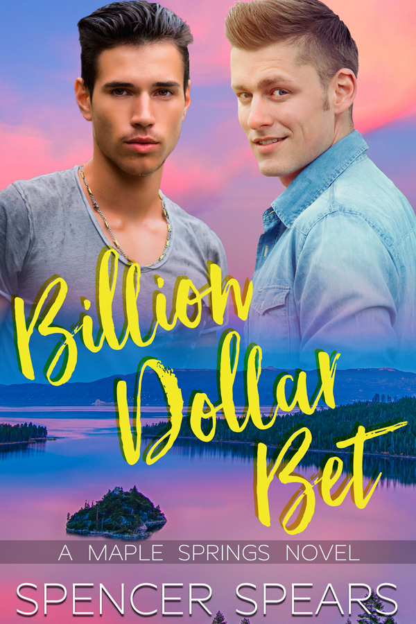 Billion Dollar Bet - Spencer Spears - Maple Springs