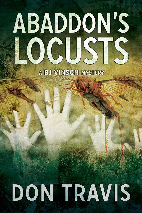 Abaddon's Locusts - Don Travis