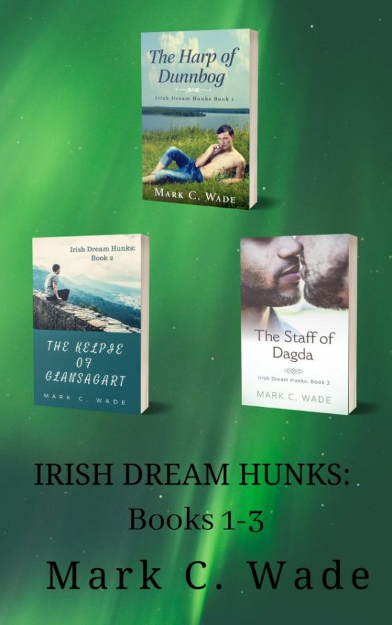Irish Dream Hunks Meme - Mark C. Wade