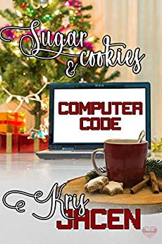 Sugar Cookies and Computer Code - Kris Jacen