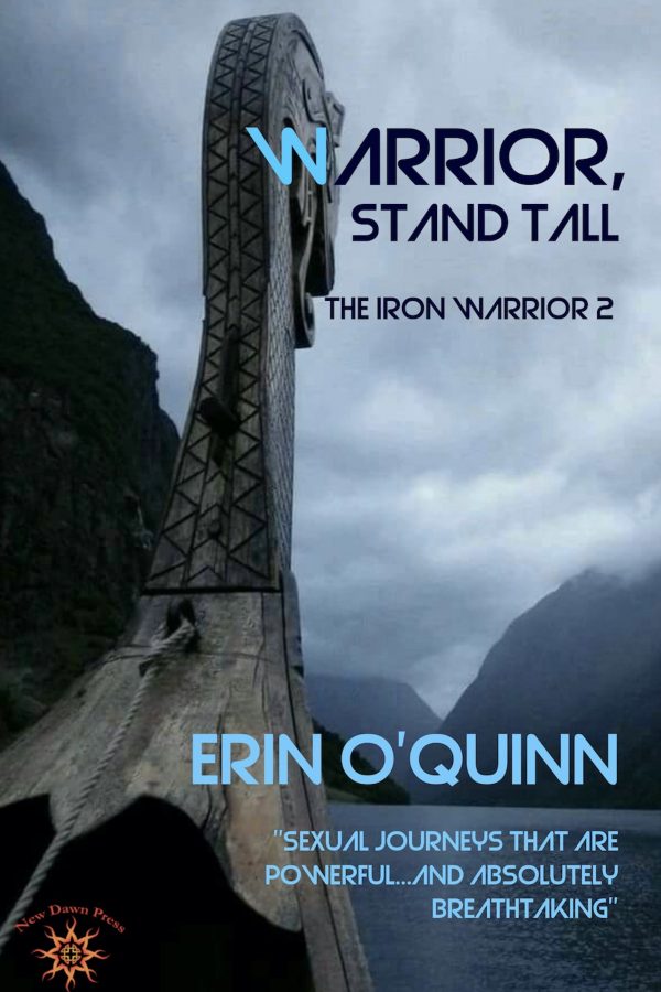 Warrior, Stand Tall - Erin O'Quinn - Iron Warrior