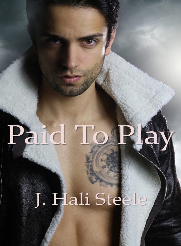 Paid to Play - J. Hali Steele
