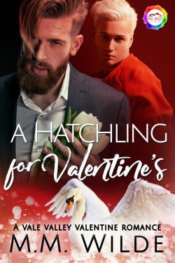 A Hatchling for Valentine's - M.M. Wilde