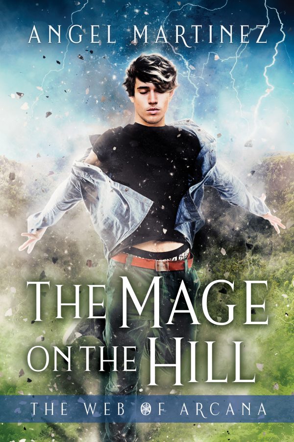 Mage On The Hill - Angel Martinez