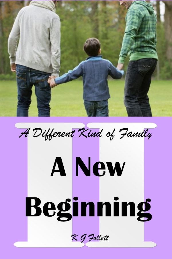 A New Beginning - KG Follett - A Different Kind of Family