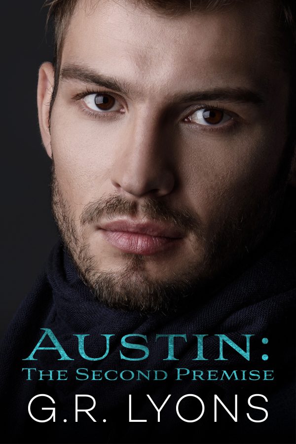 Austin: The Second Premise - G.R. Lyons