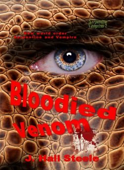 Bloodied Venom - J. Hali Steele