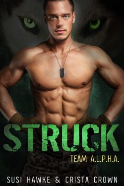 Struck - Susi Hawke & Crista Crown - Team A.L.P.H.A.