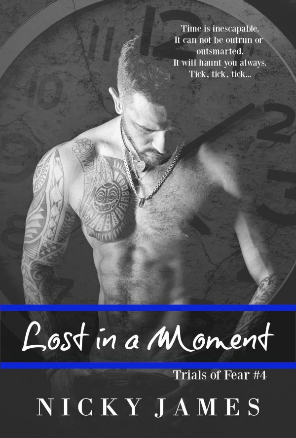 Lost in a Moment - Nicky James - Trials of Fear