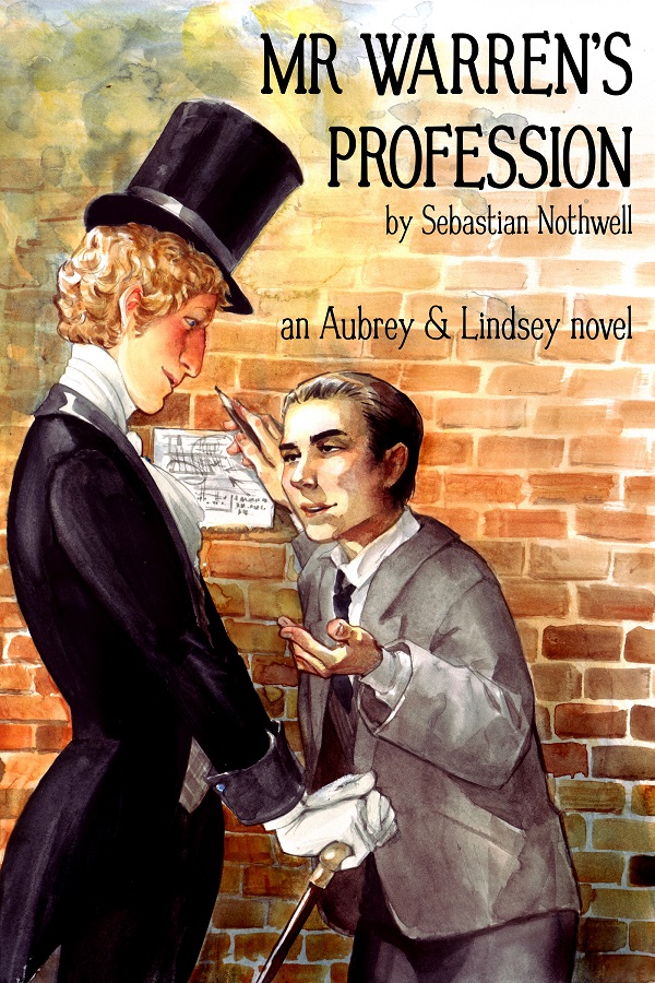 Mr. Warren's Profession - Sebastian Nothwell - Aubrey & Lindsey