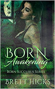Born Awakening - Brett Hicks