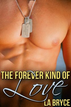 The Forever Kind of Love - LA Bryce