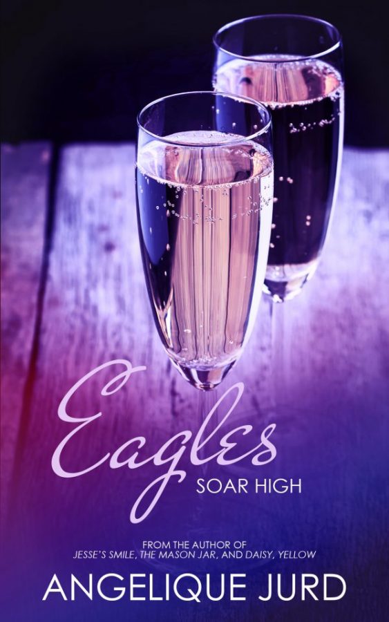 Eagles Soar High - Angelique Jurd