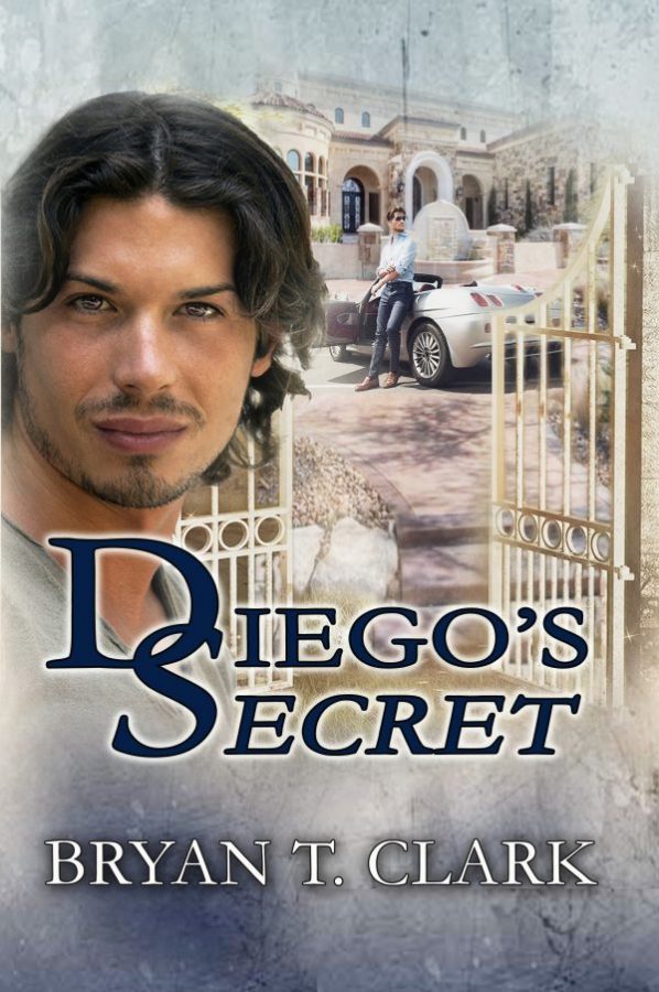 Diego's Secret - Bryan T. Clark