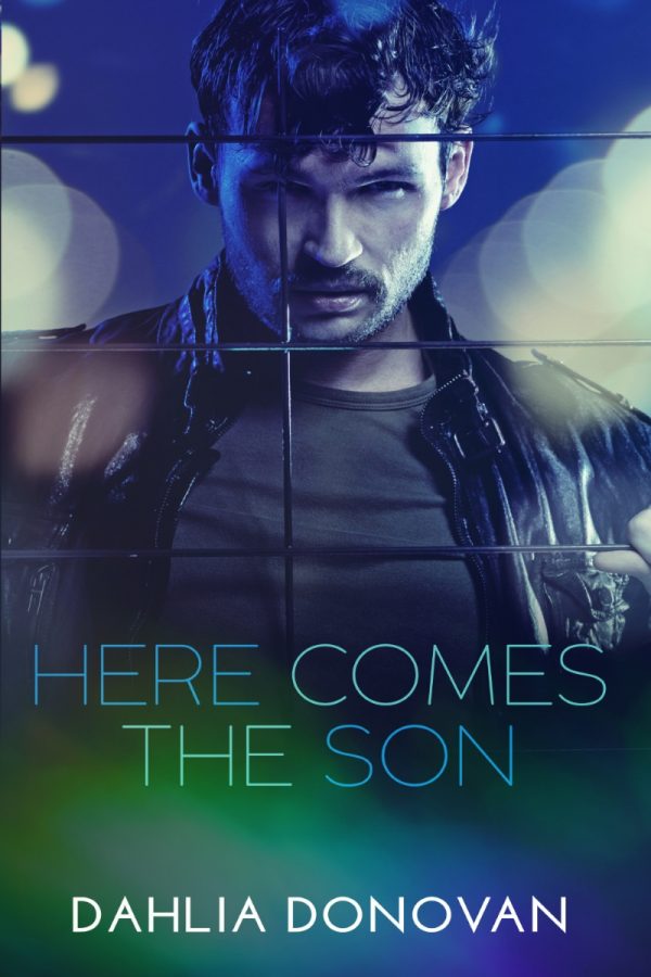 Here Comes the Son - Dahlia Donovan