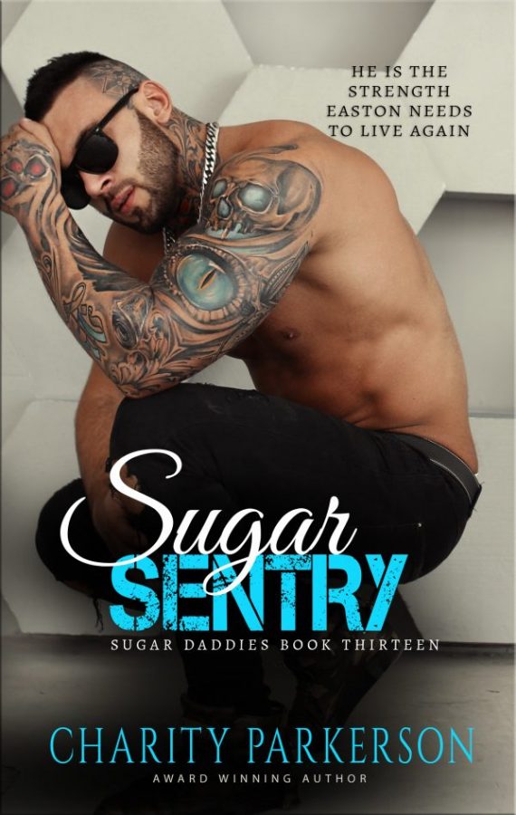 Sugar Sentry - Charity Parkerson - Sugar Daddies