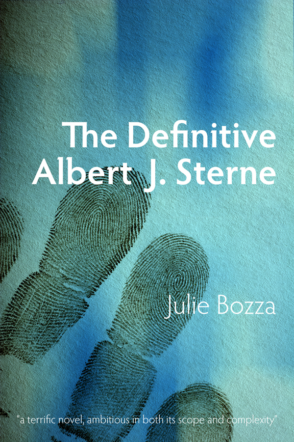 The Definitive Albert J. Sterne - Julie Bozza