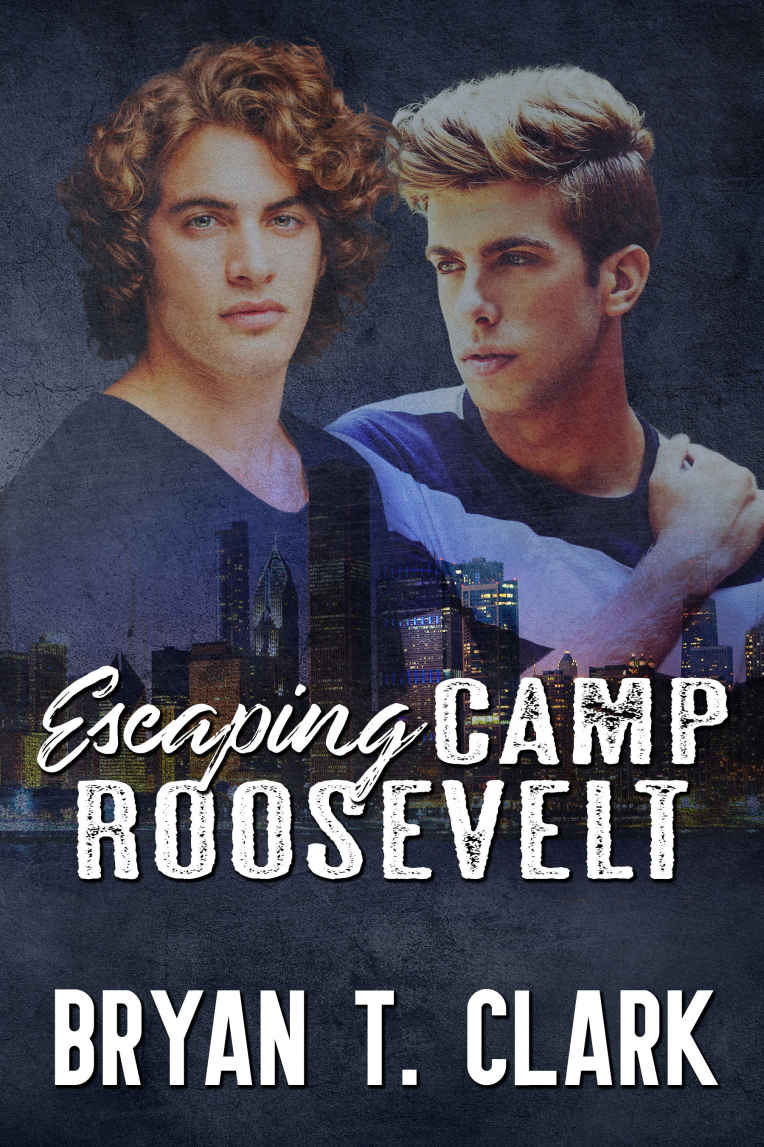 Escaping Camp Roosevelt - Bryan T. Clark