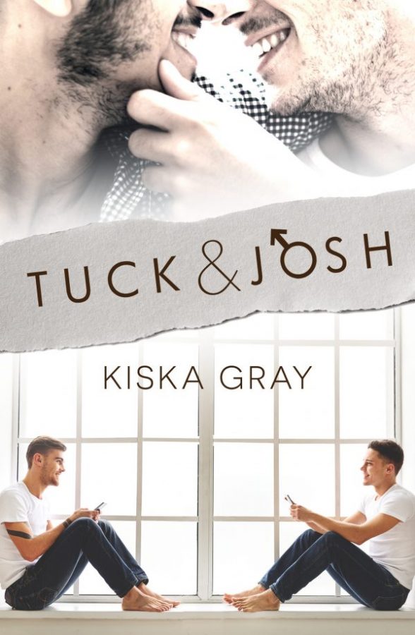 Tuck & Josh - Kiska Gray