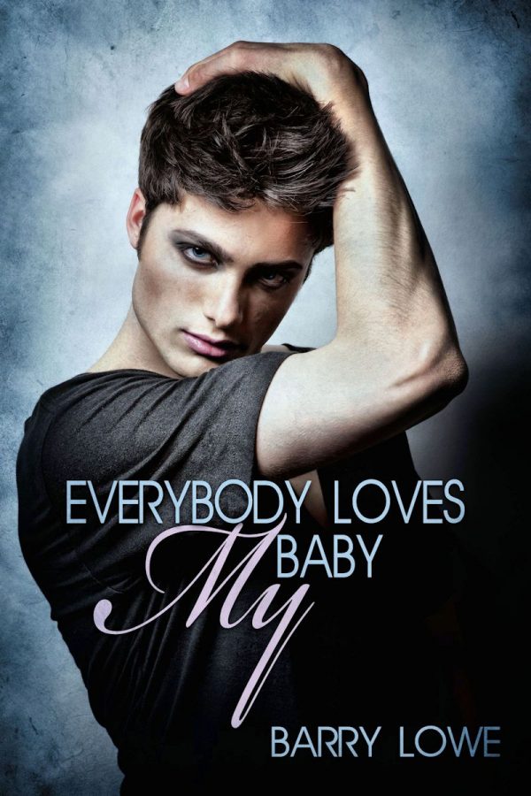 Everybody Loves My Baby - Barry Lowe