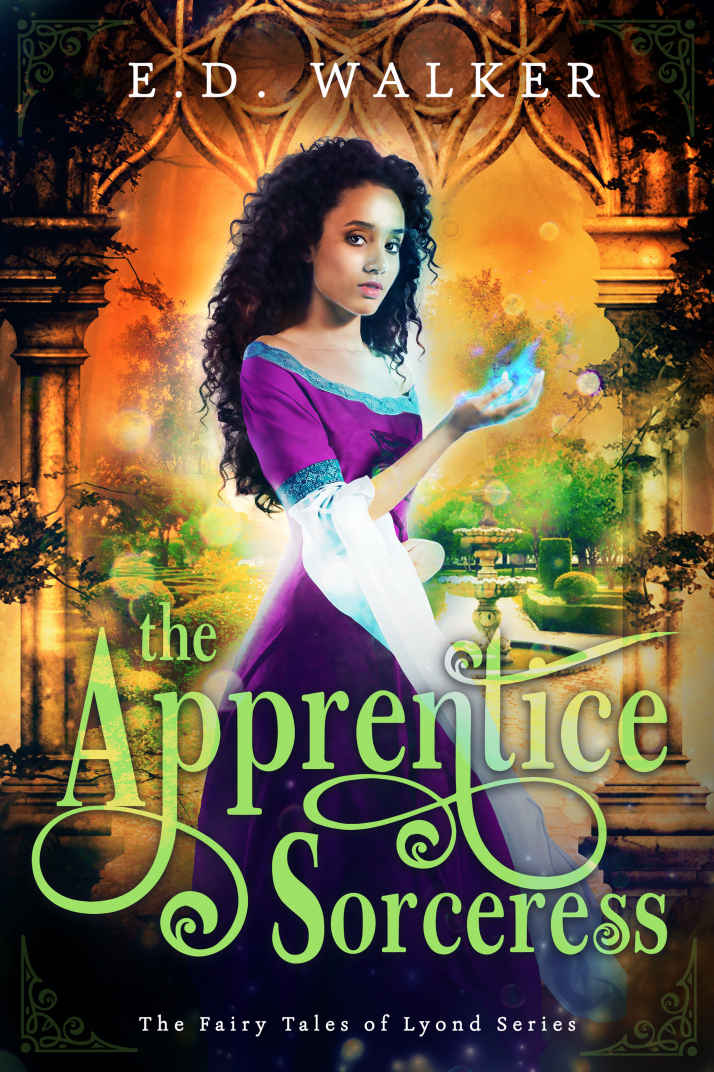 The Apprentice Sorceress - E.D. Walker - Fairy Tales of Lyond