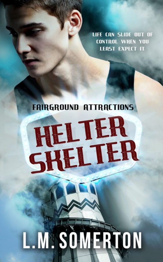 Helter Skelter - L.M. Somerton
