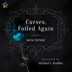 Curses, Foiled Again Audiobook - Sera Trevor