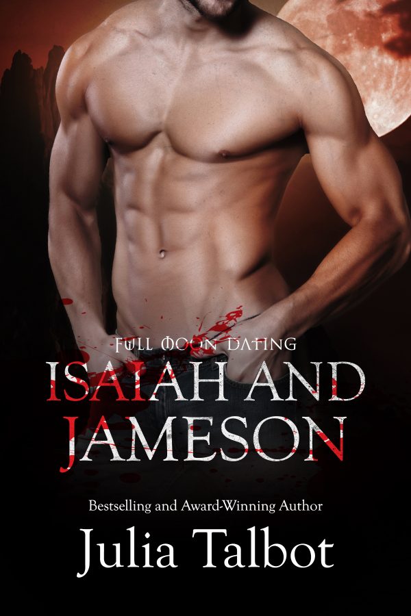 Isaiah and Jameson - Julia Talbot - Full Moon Dating