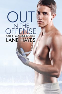 Out In the Offense - Lane Hayes - Out in College