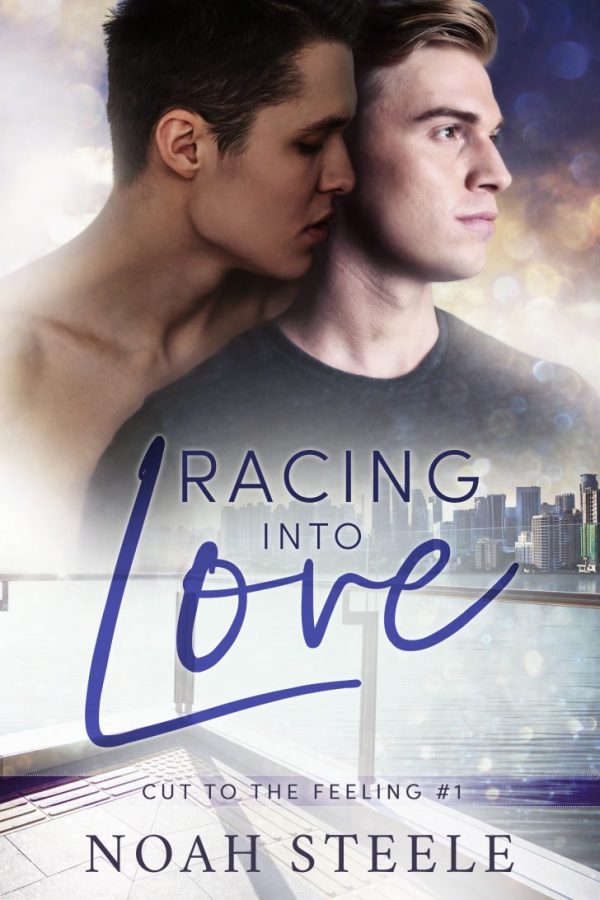 Racing Into Love - Noah Steele