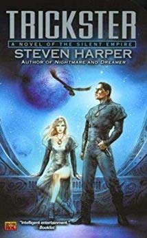 Trickster - Steven Harper - Silent Empire