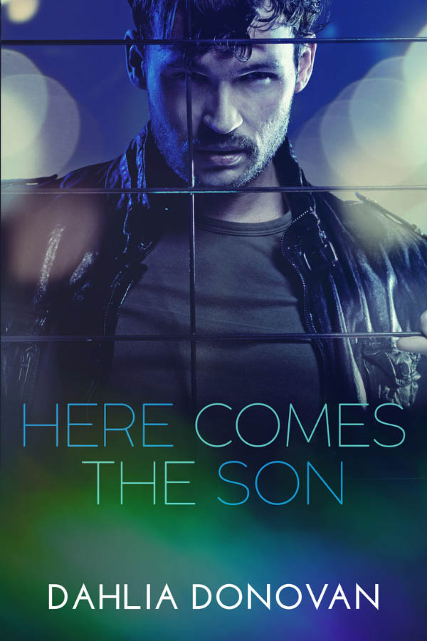 Here Comes the Son - Dahlia Donovan