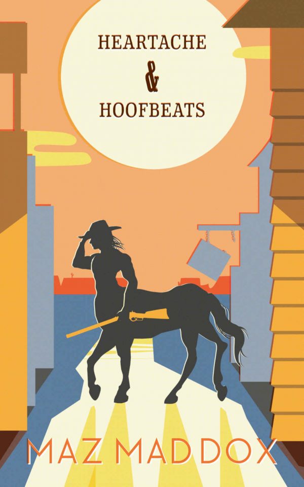 Heartaches and Hoofbeats - Maz Maddox