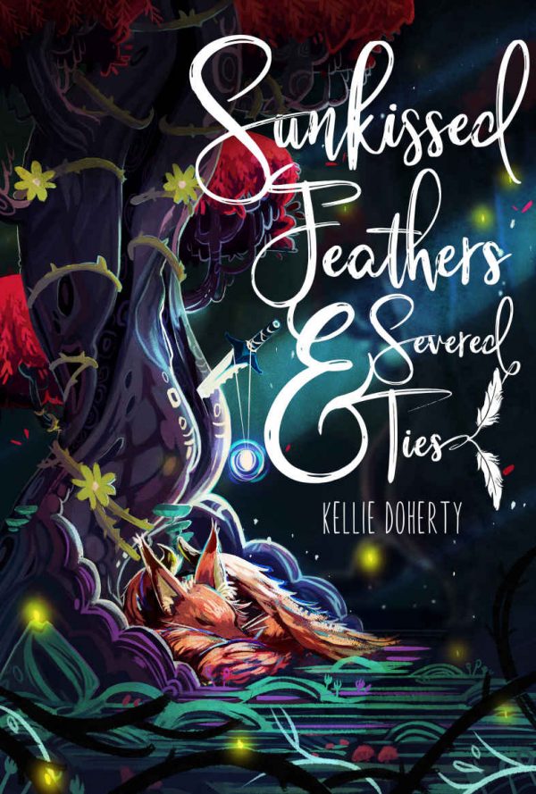Sunkissed Feathers and Severed Ties - Kellie Doherty