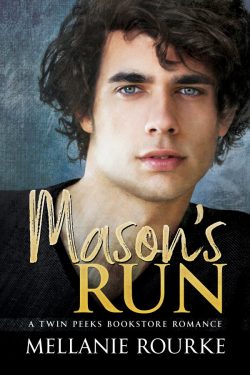 Mason's Run - Mellanie Rourke - Twin Peeks