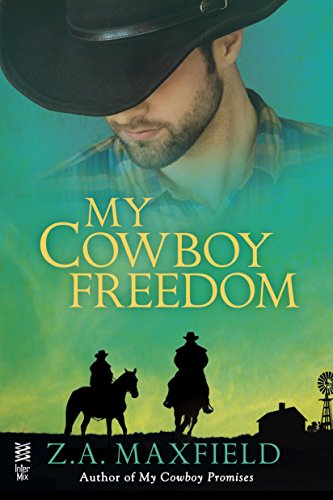 My Cowboy Freedom - Z.A. Maxfield