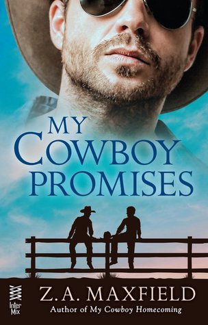 My Cowboy Promises - Z.A. Maxfield