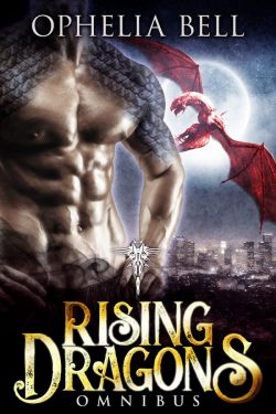 Rising Dragons Omnibus - Ophelia Bell