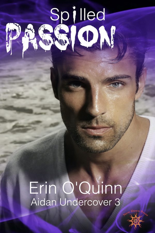 Spilled Poison - Erin O'Quinn - Aidan Undercover