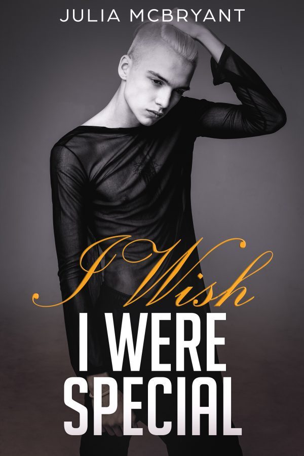 I Wish I Were Special - Julia McBryant