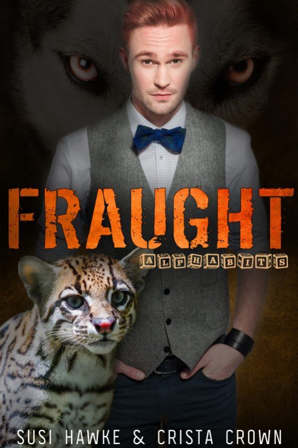 Fraught - Susi Hawke & Crista Crown - Alphabits