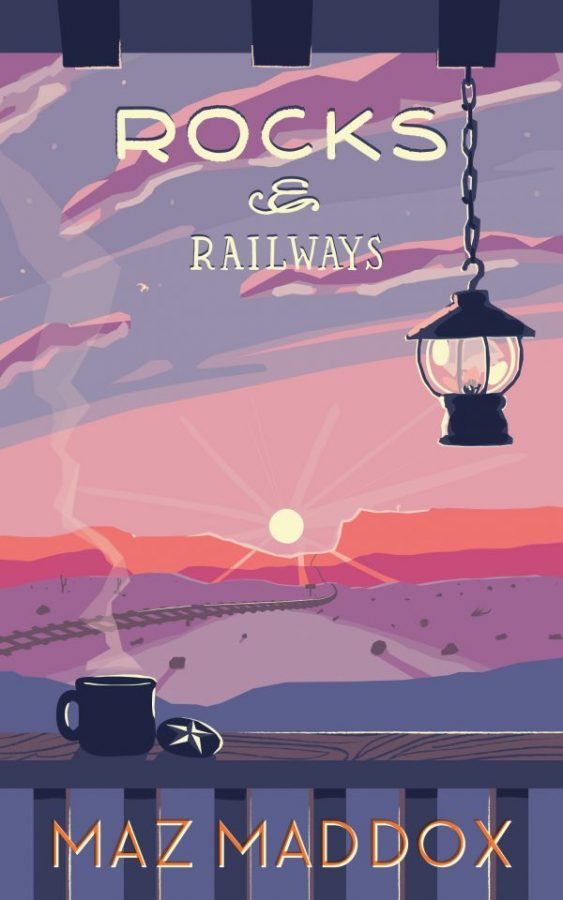 Rocks & Railways - Maz Maddox