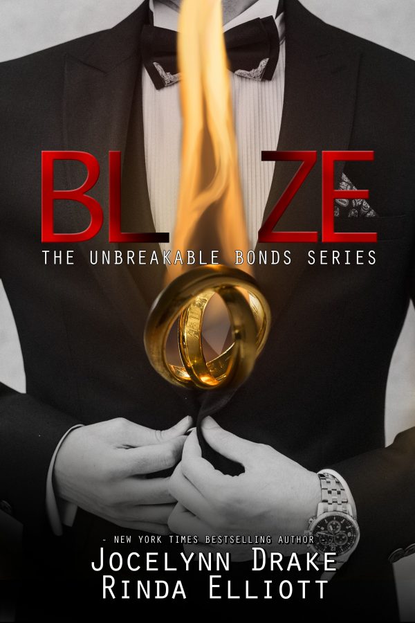 Blaze - Jocelynn Drake & Rinda Elliott - Unbreakable Bonds