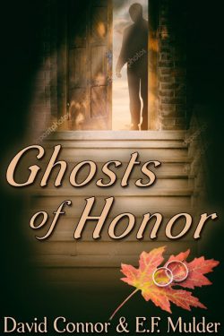 Ghosts of Honor - David Connor & E.F. Mulder