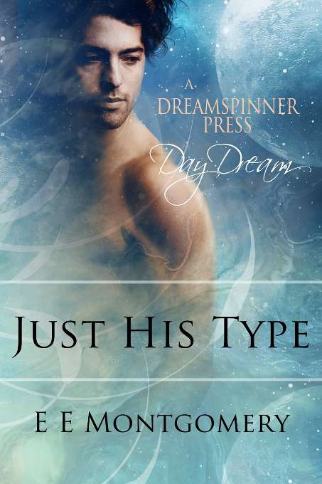 Just His Type - E E Montgomery