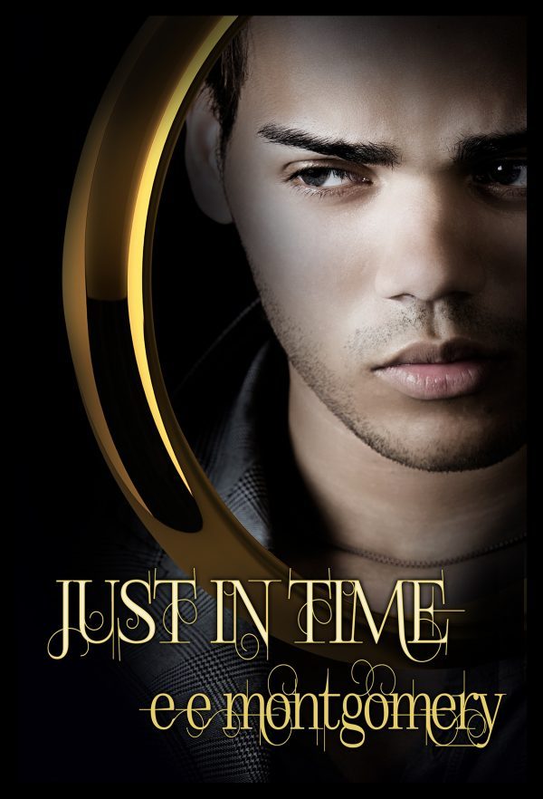 Just in Time - E E Montgomery